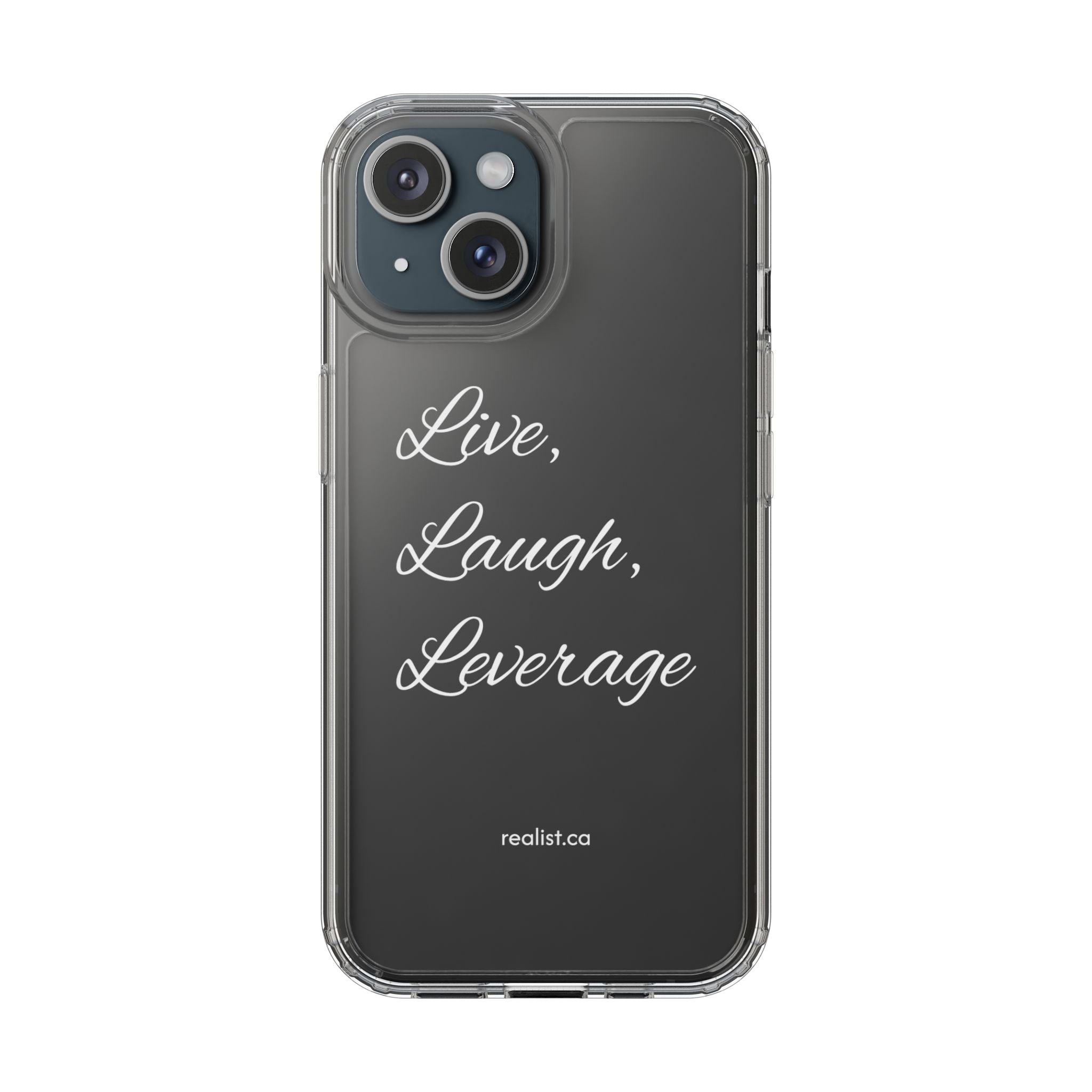 Clear Phone Case — “Live, Laugh, Leverage” Script Clear iPhone Case