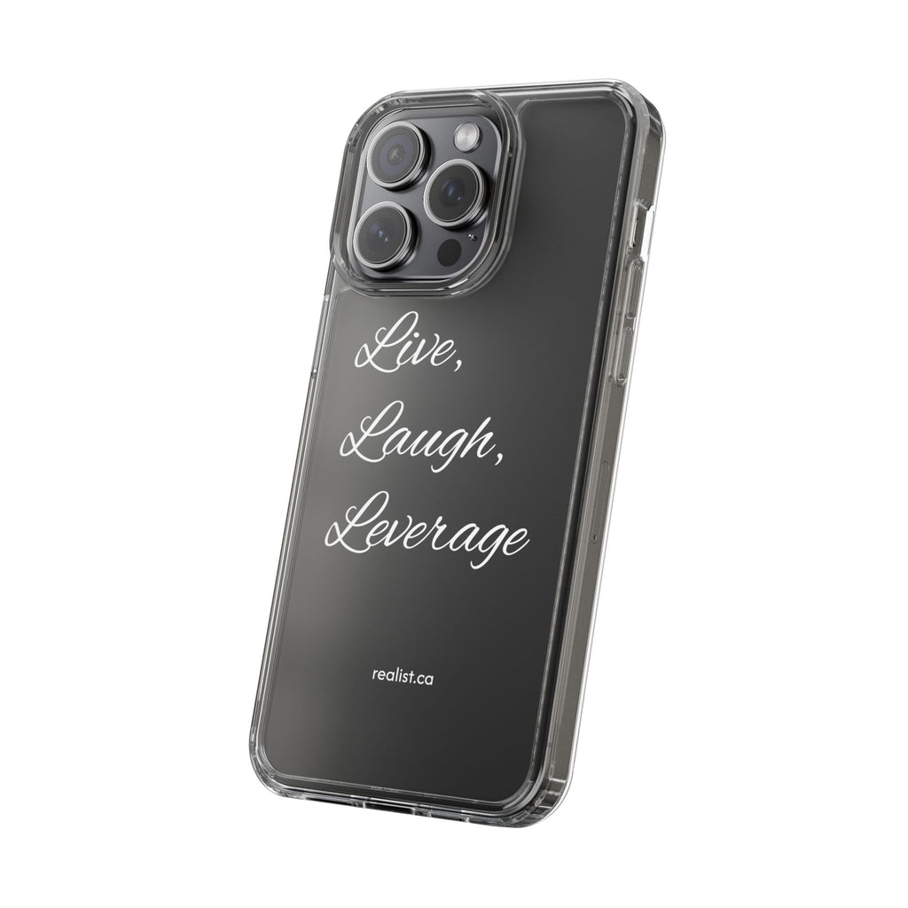 Clear Phone Case — “Live, Laugh, Leverage” Script Clear iPhone Case