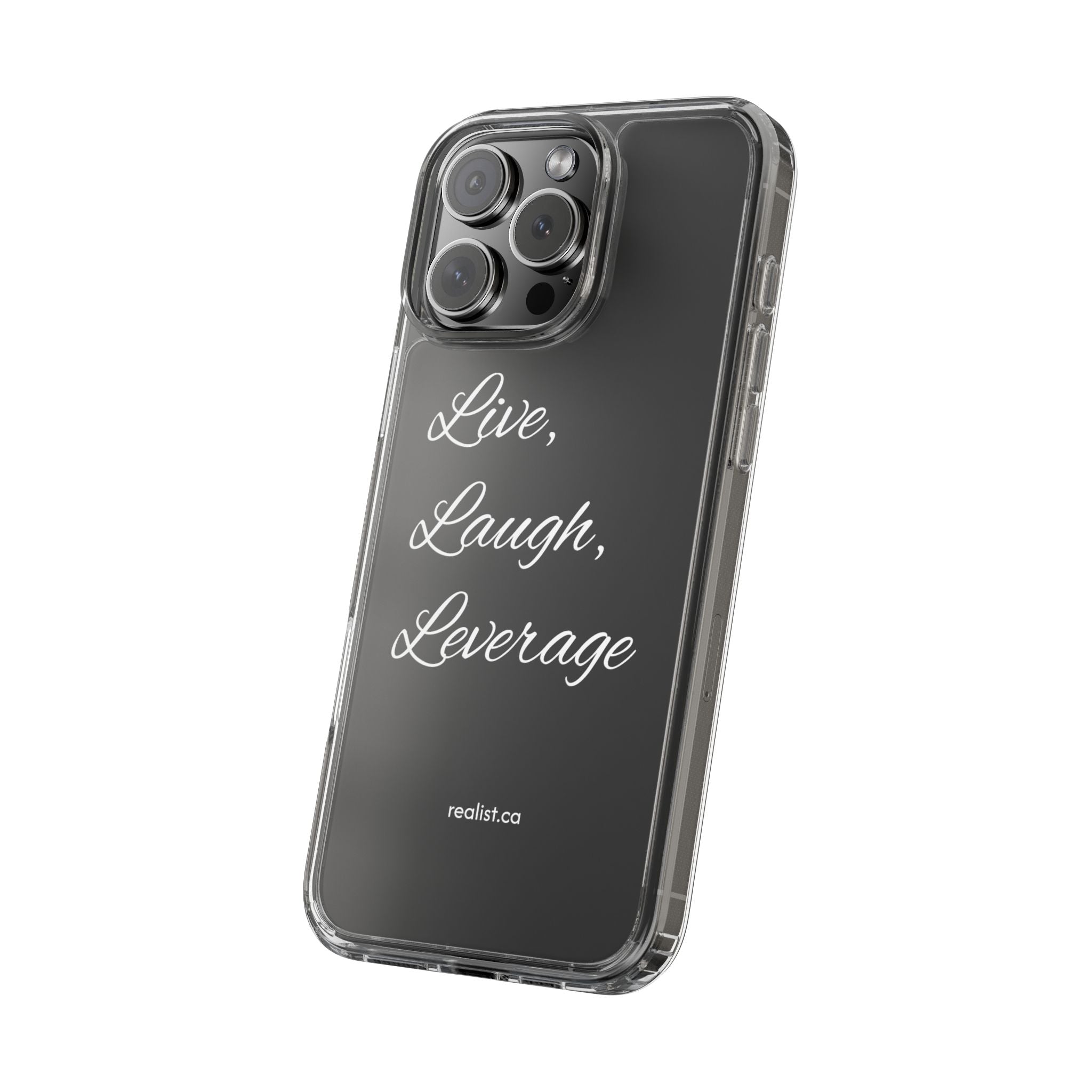 Clear Phone Case — “Live, Laugh, Leverage” Script Clear iPhone Case