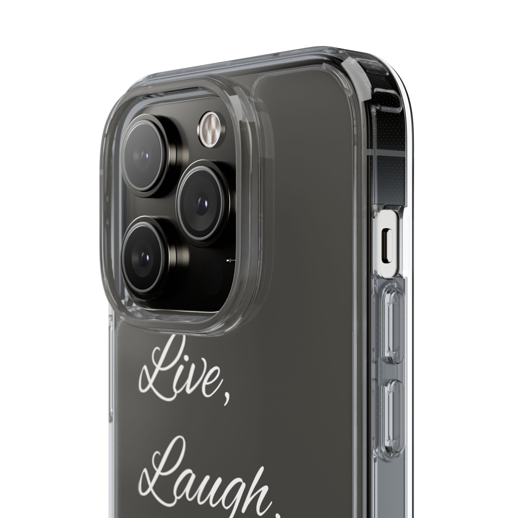 Clear Phone Case — “Live, Laugh, Leverage” Script Clear iPhone Case