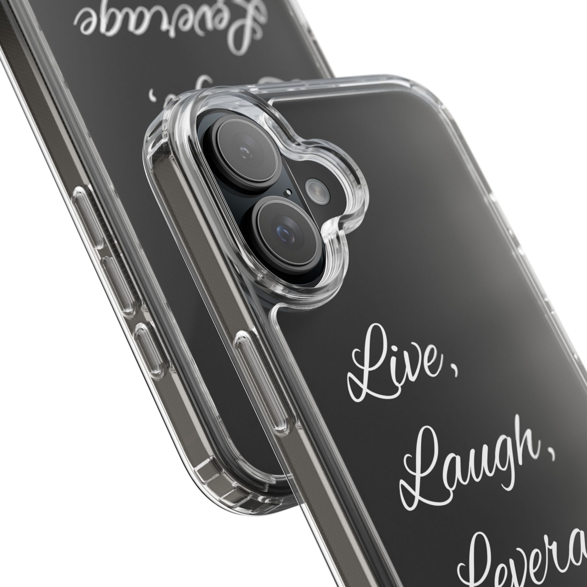 Clear Phone Case — “Live, Laugh, Leverage” Script Clear iPhone Case